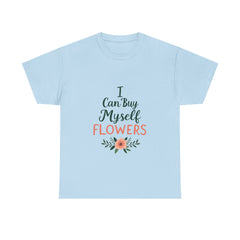 Self-Care Floral Tee, Positive Affirmation Shirt, Gift for Her, Birthday Gift, Mindfulness Apparel, Everyday Comfort Tee