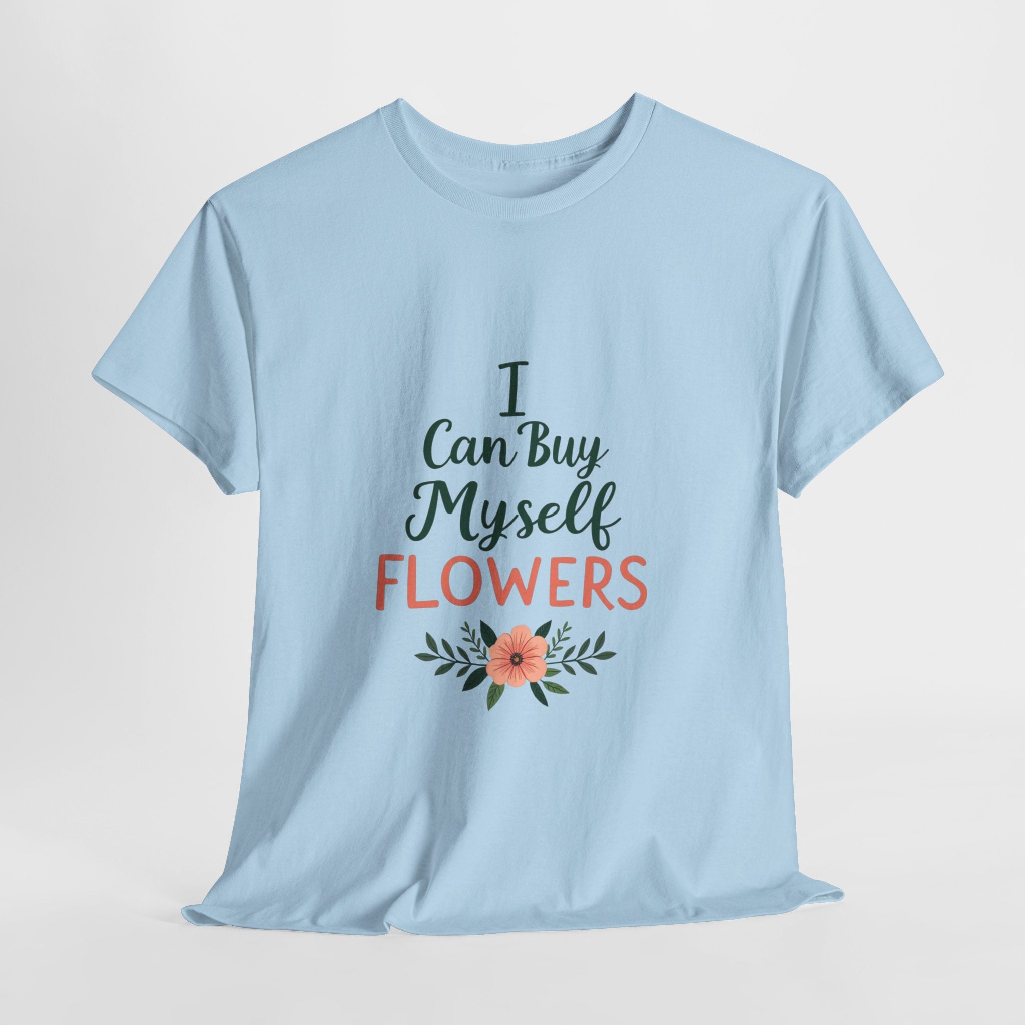Self-Care Floral Tee, Positive Affirmation Shirt, Gift for Her, Birthday Gift, Mindfulness Apparel, Everyday Comfort Tee